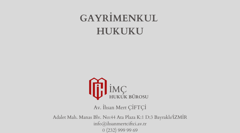 GAYRİMENKUL HUKUKU