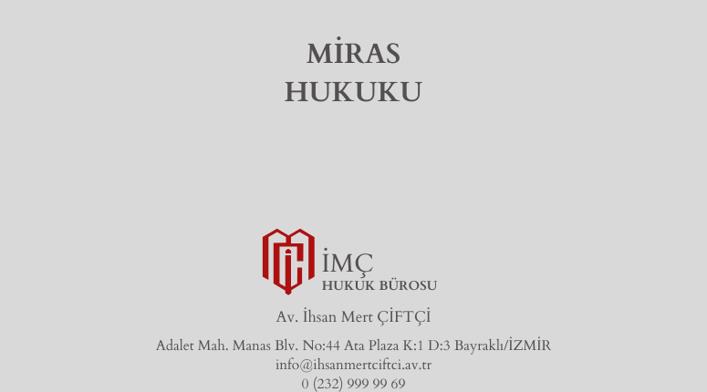 MİRAS HUKUKU