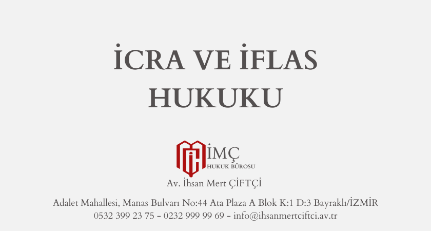 İCRA VE İFLAS HUKUKU
